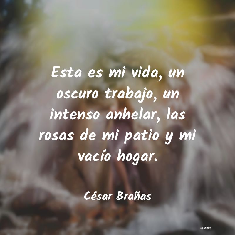 Frases de César Brañas