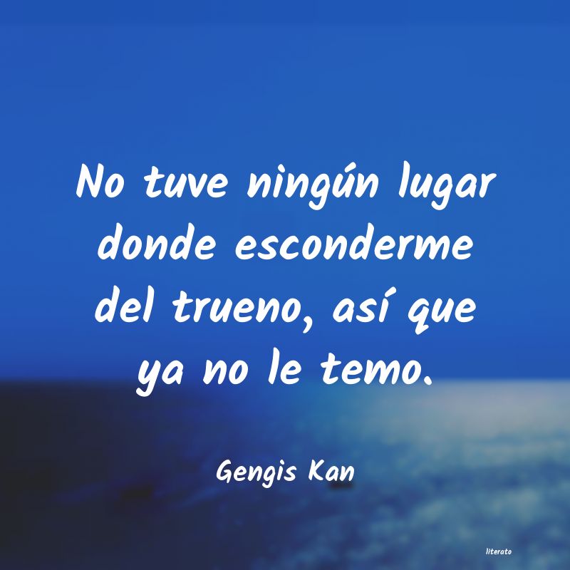 frases de Gengis Kan