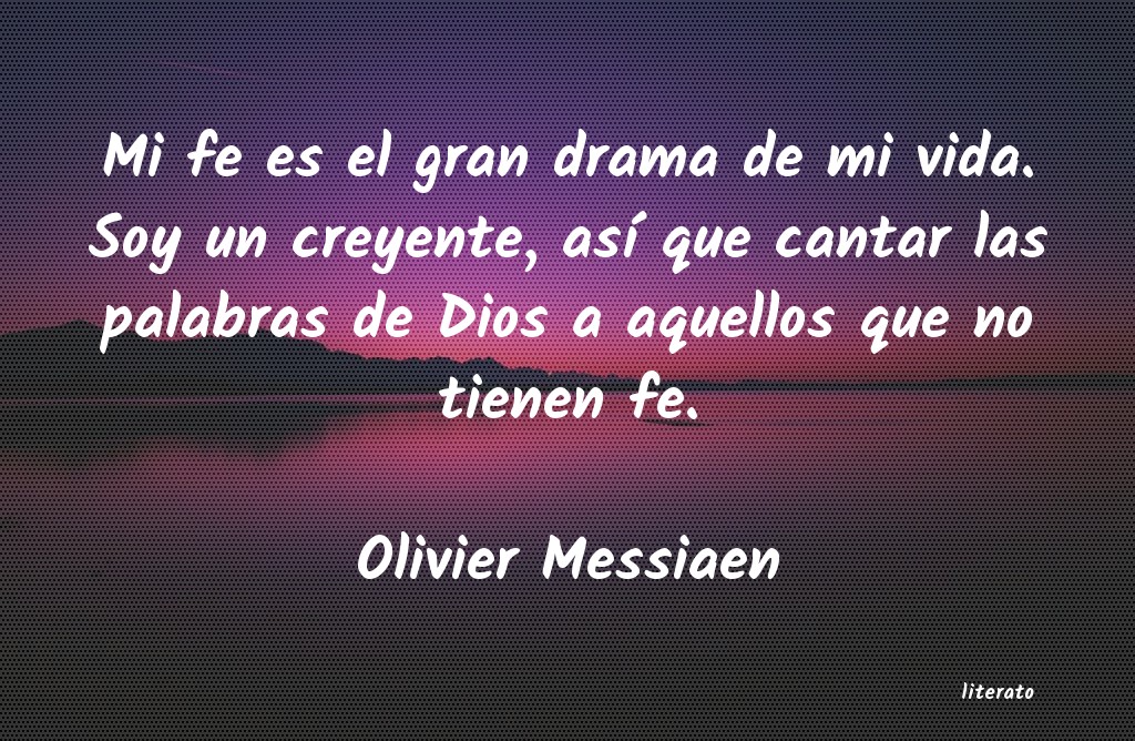 frases de Olivier Messiaen