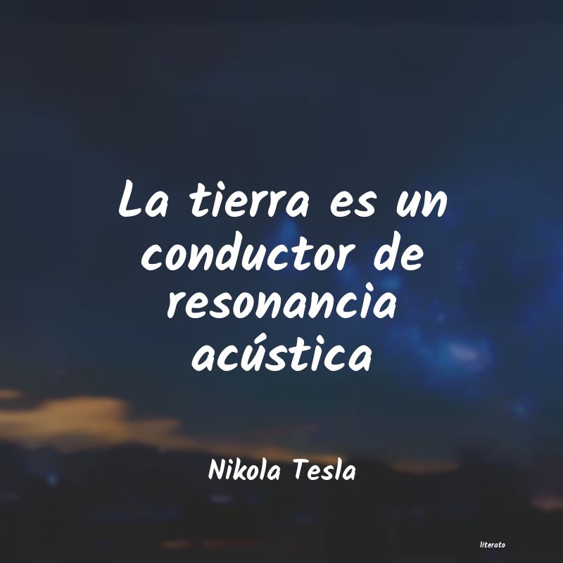 frases de Nikola Tesla