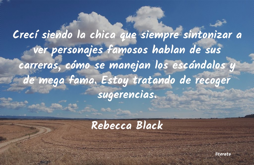 Frases de Rebecca Black