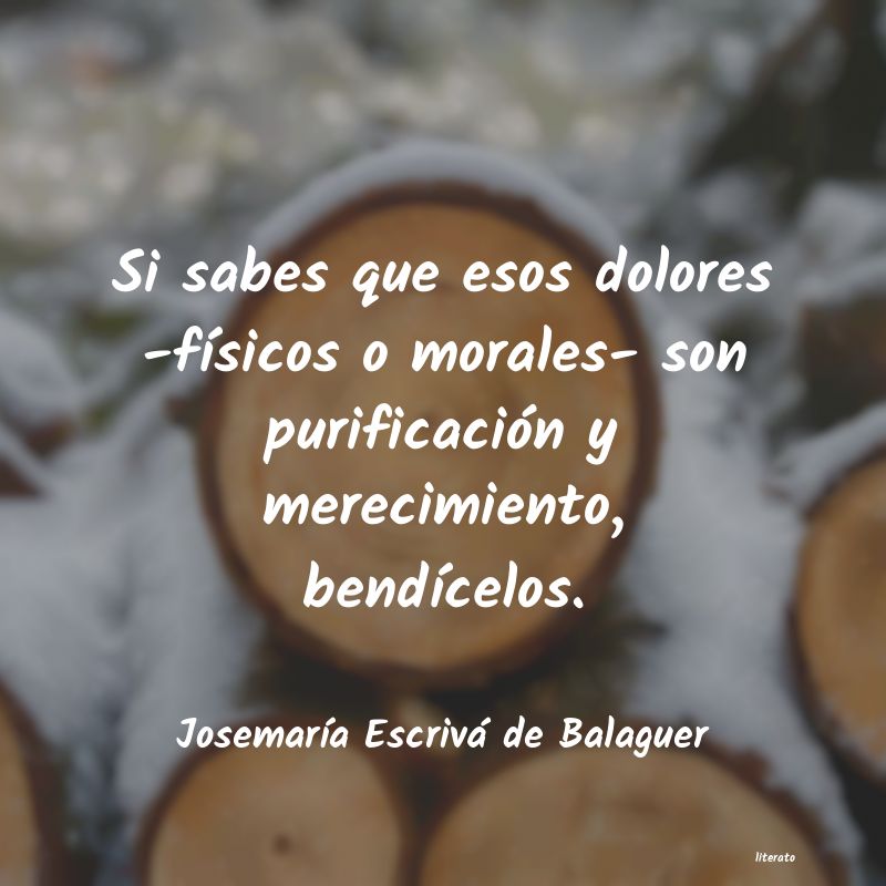 frases de JosemarÃa Escrivá de Balaguer