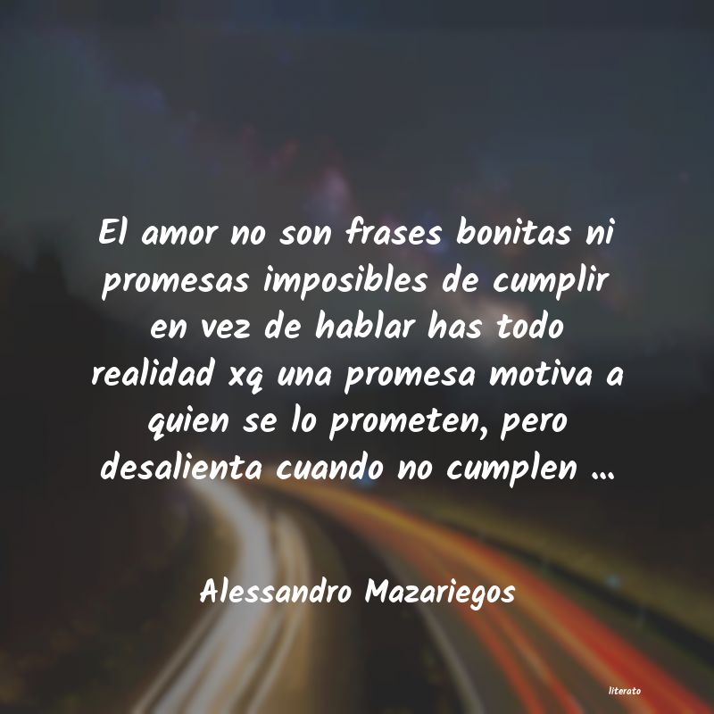 Alessandro Mazariegos: El amor no son frases bonitas
