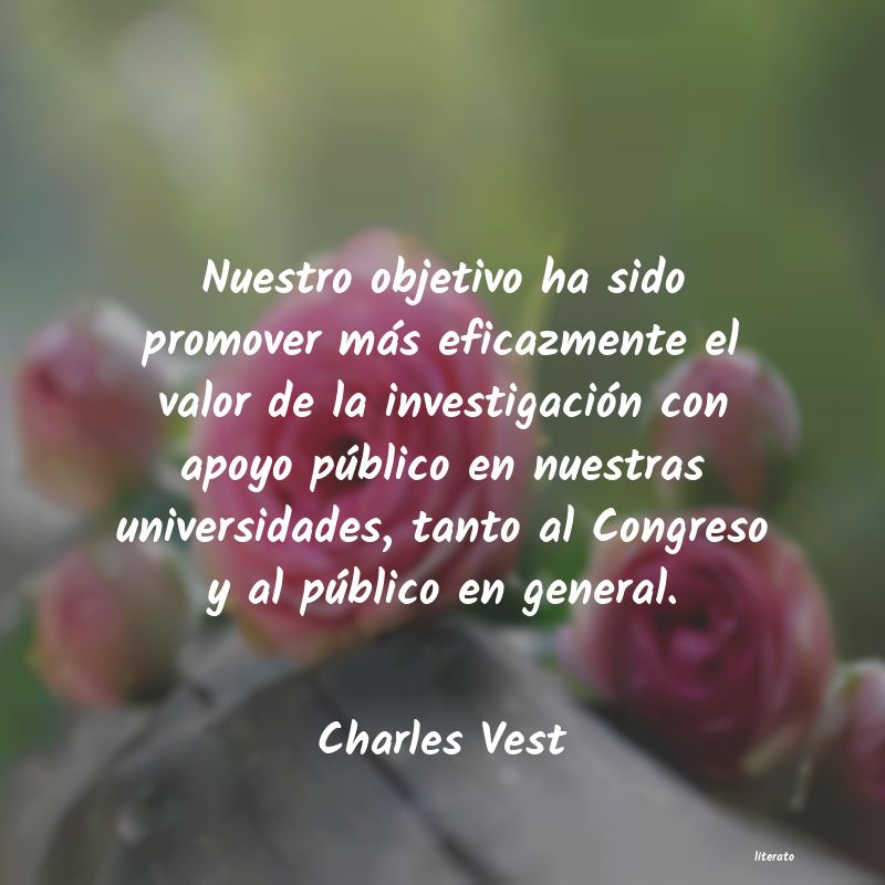 Frases de Charles Vest