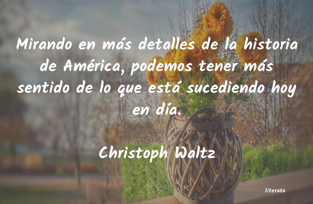 Frases de Christoph Waltz