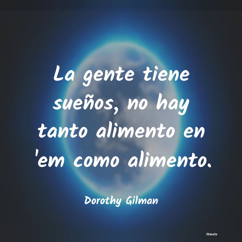 Frases de Dorothy Gilman