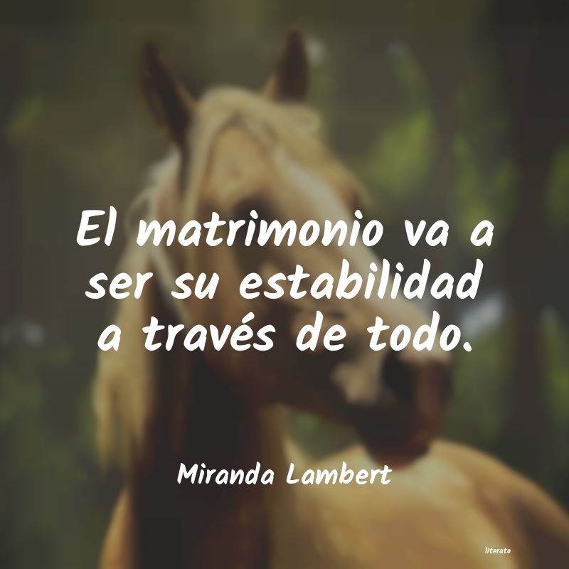 frases de Miranda Lambert