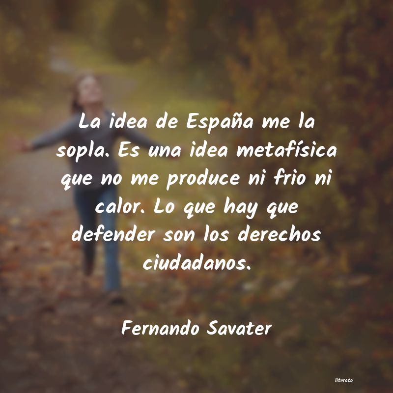 Frases de Fernando Savater