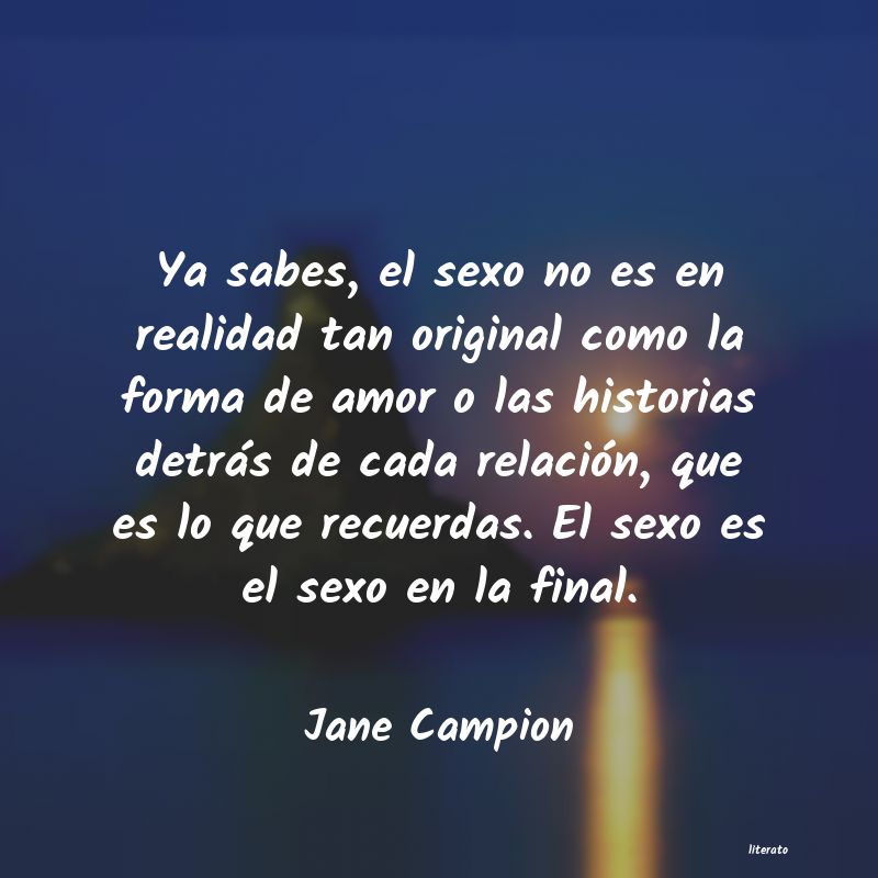 Frases de Jane Campion
