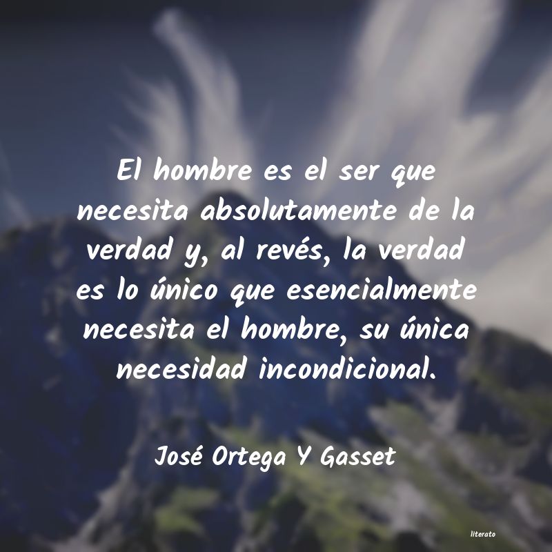 Frases de José Ortega Y Gasset