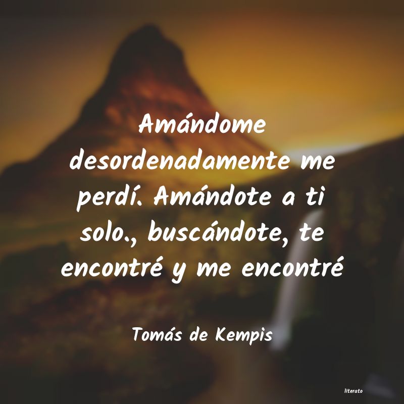 Frases de Tomás de Kempis