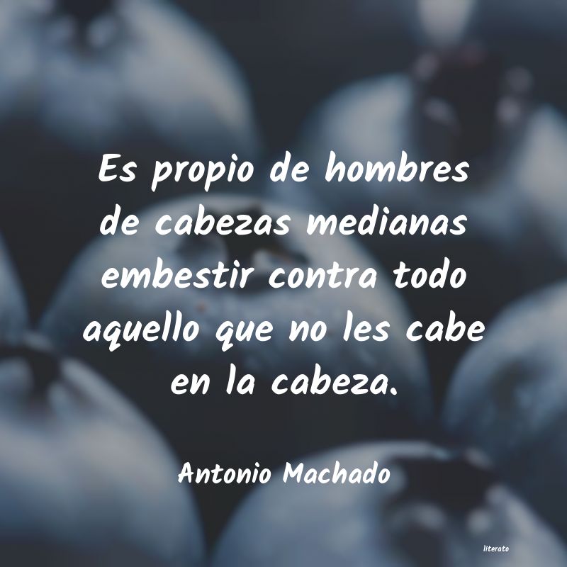 frases de Antonio Machado