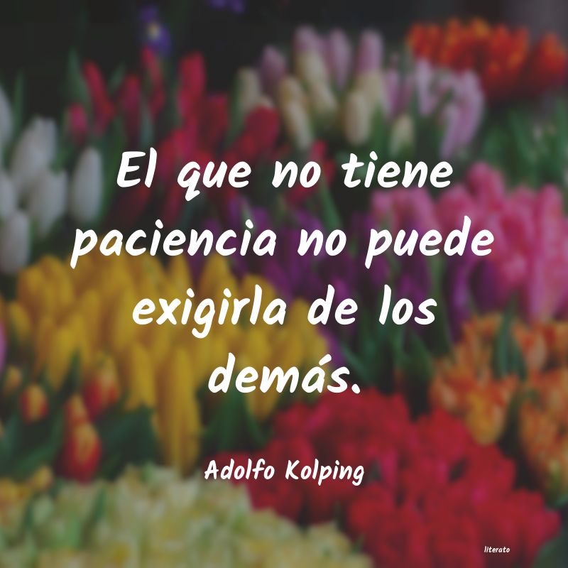 Frases de Adolfo Kolping