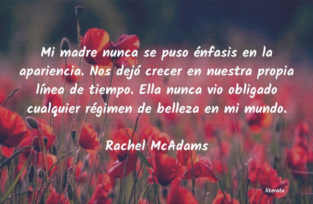 Frases de Rachel McAdams