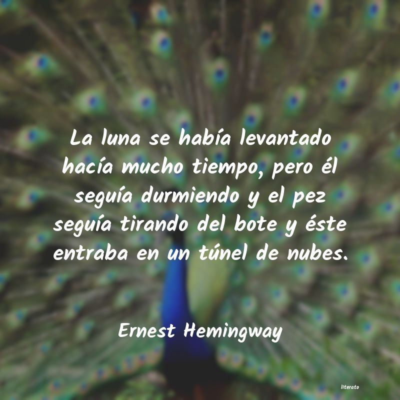 Frases de Ernest Hemingway