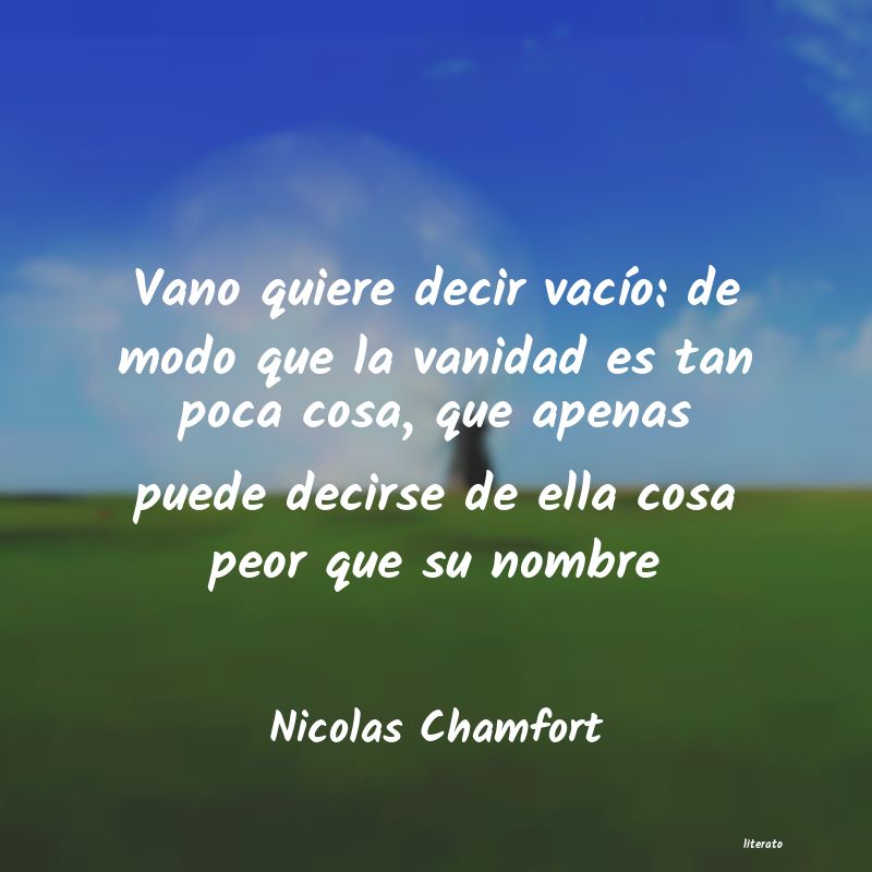 Frases de Nicolas Chamfort