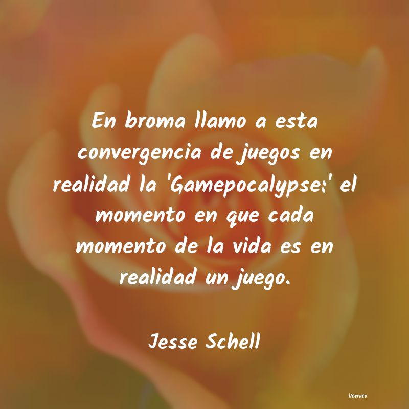 Frases de Jesse Schell