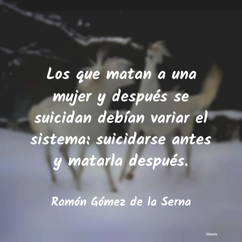 Frases de Ramón Gómez de la Serna