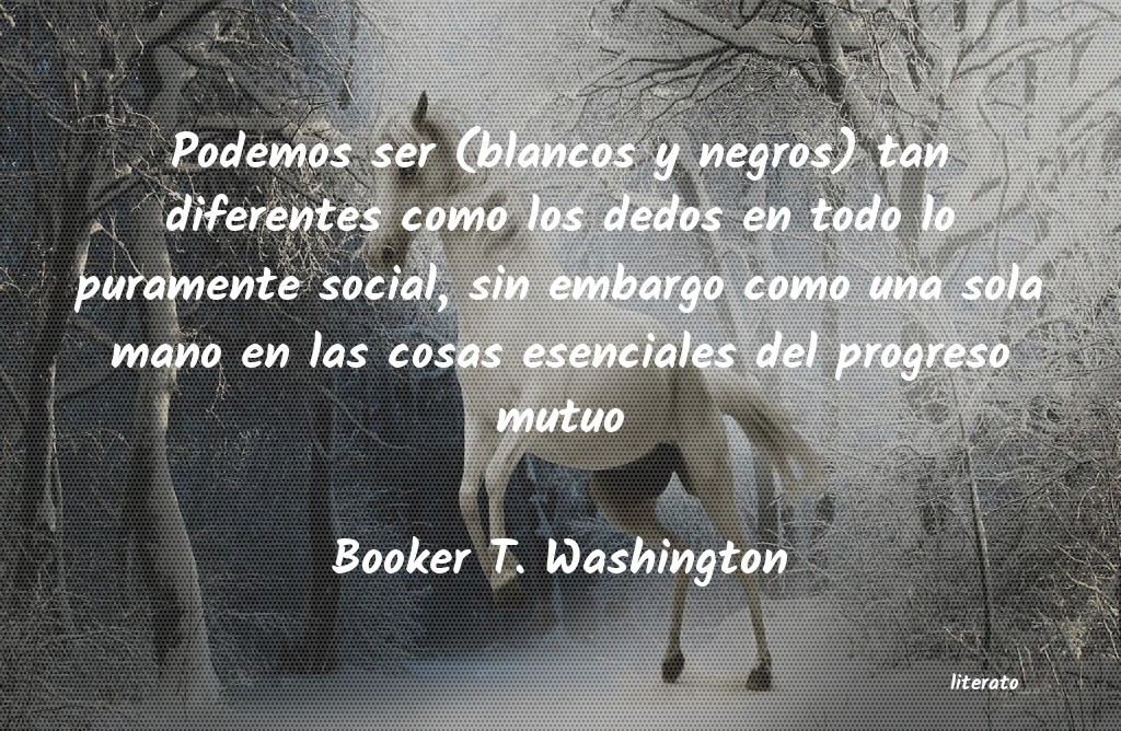 Frases de Booker T. Washington