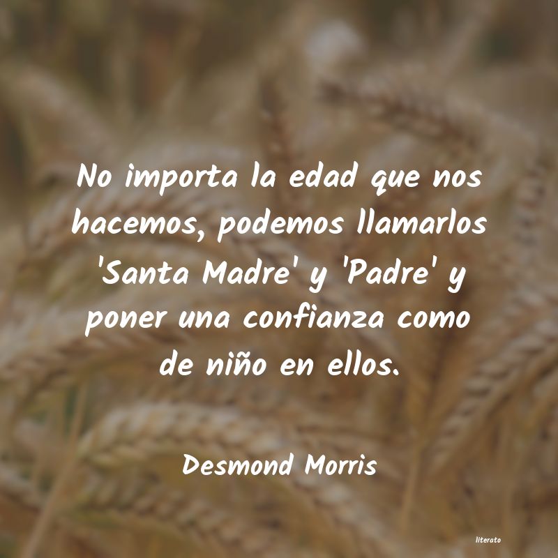 Frases de Desmond Morris