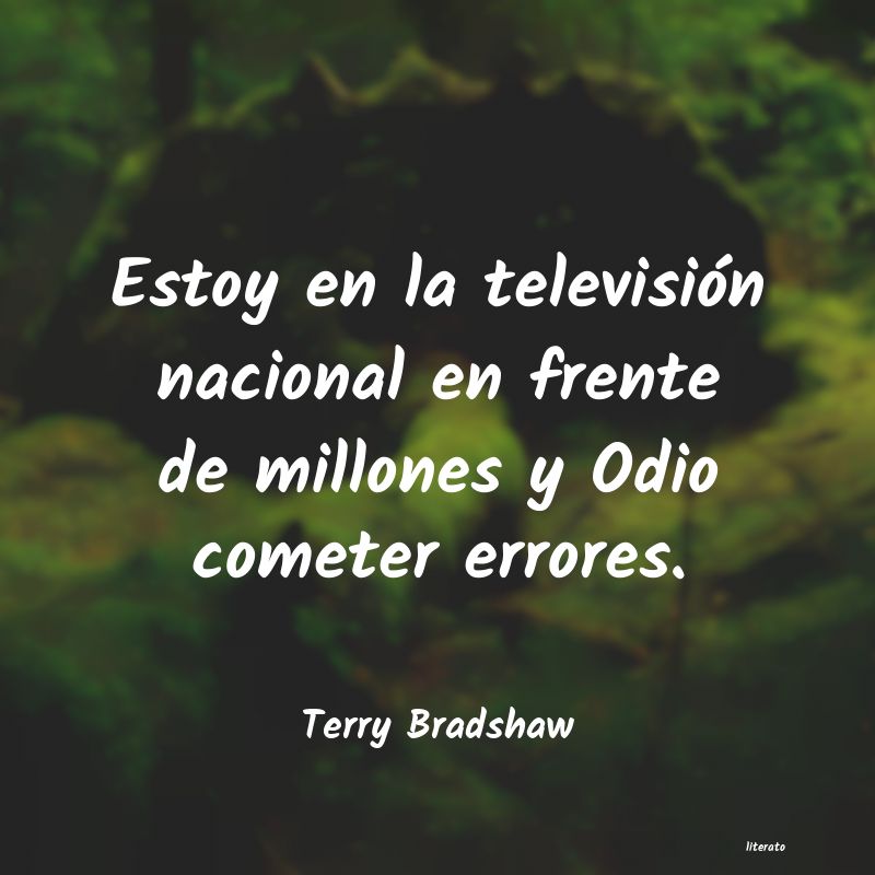 Frases de Terry Bradshaw