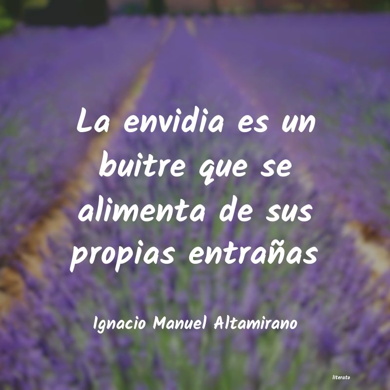 Frases de Ignacio Manuel Altamirano