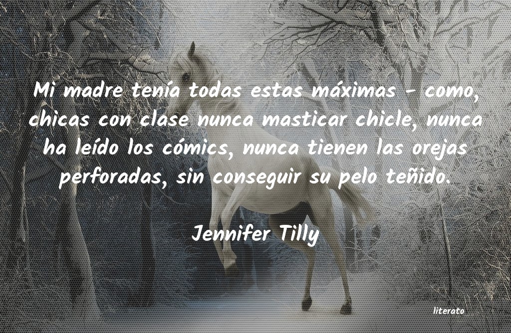 frases de Jennifer Tilly