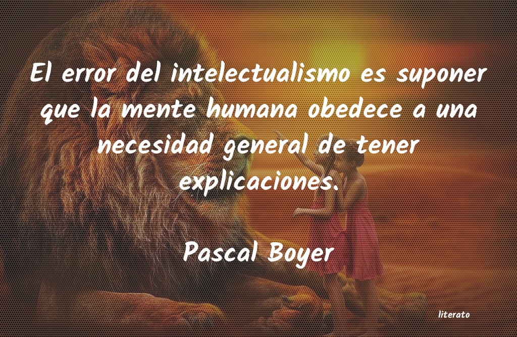 frases de Pascal Boyer