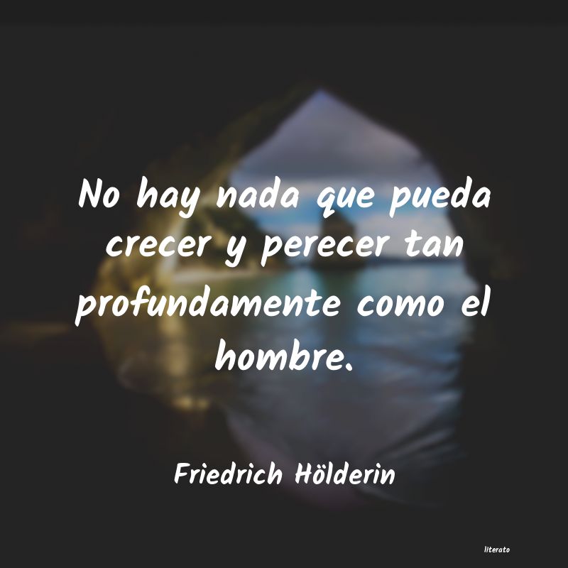 frases de Friedrich Hölderin