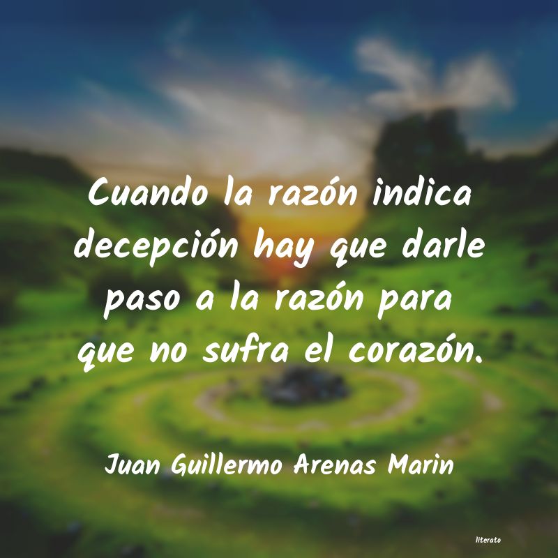 Frases de Juan Guillermo Arenas Marin