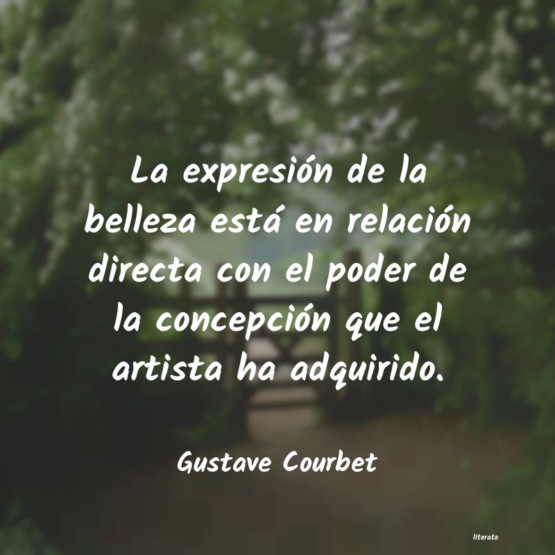 Frases de Gustave Courbet