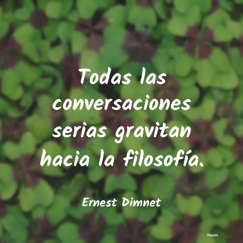 Frases de Ernest Dimnet