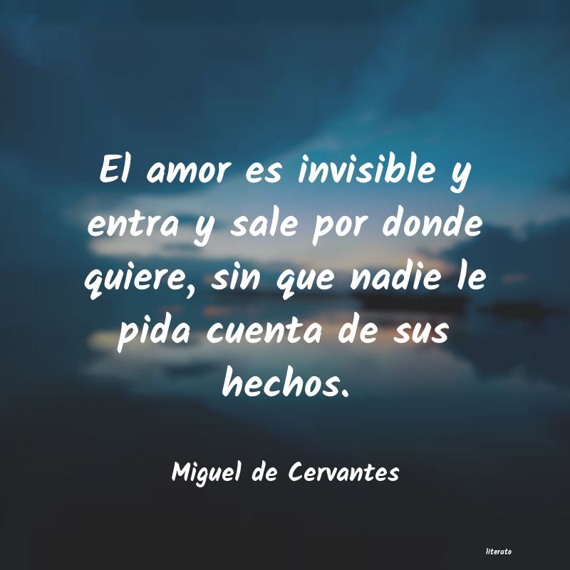 Frases de Miguel de Cervantes