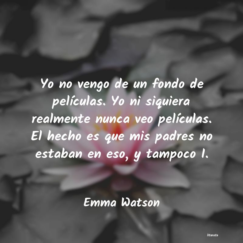 Frases de Emma Watson