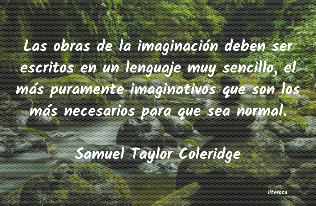 Frases de Samuel Taylor Coleridge