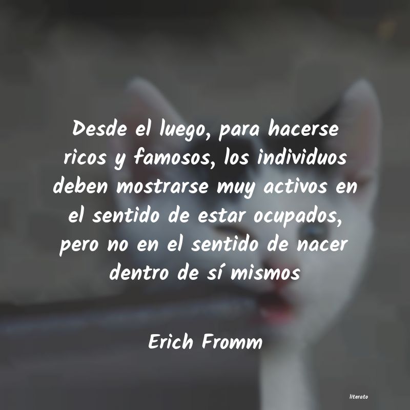 Frases de Erich Fromm