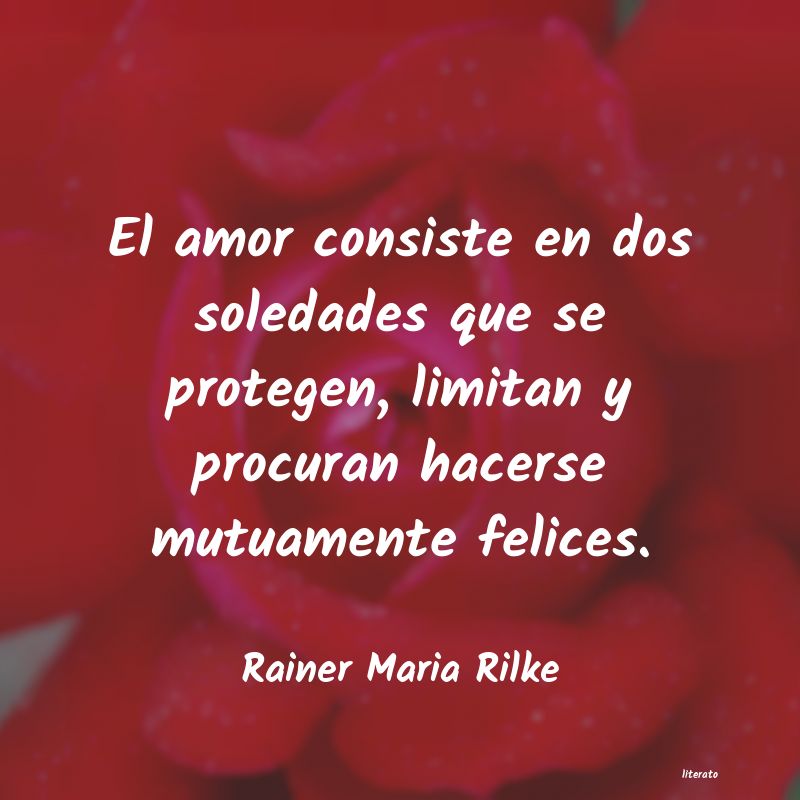 frases de Rainer Maria Rilke