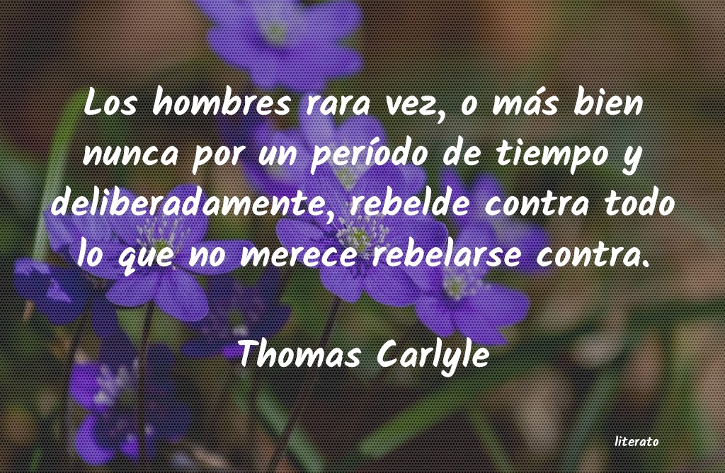 Frases de Thomas Carlyle