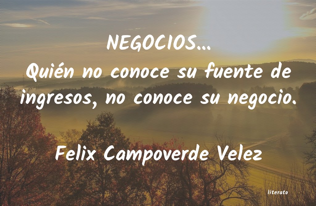 frases de Felix Campoverde Velez