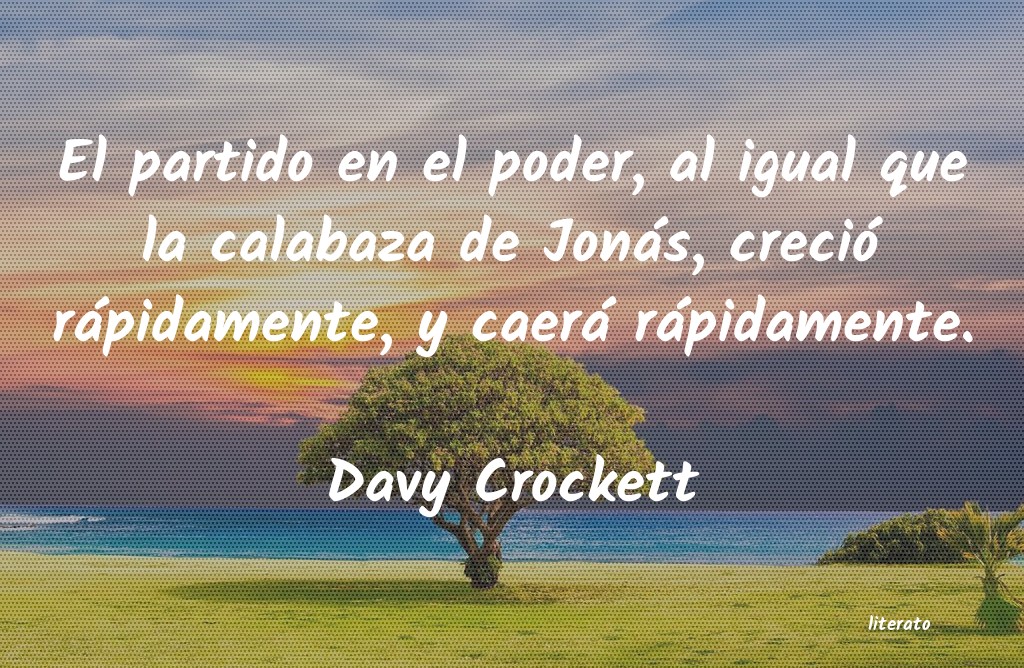 Frases de Davy Crockett