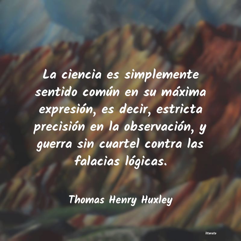 Frases de Thomas Henry Huxley