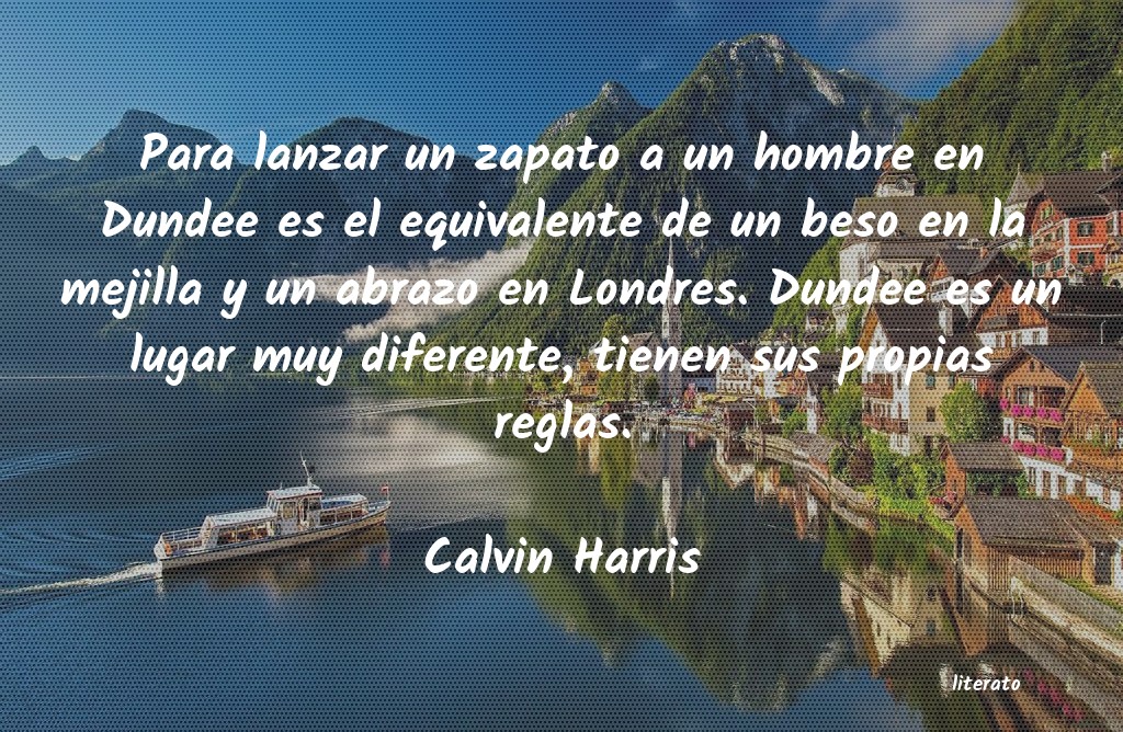 Frases de Calvin Harris