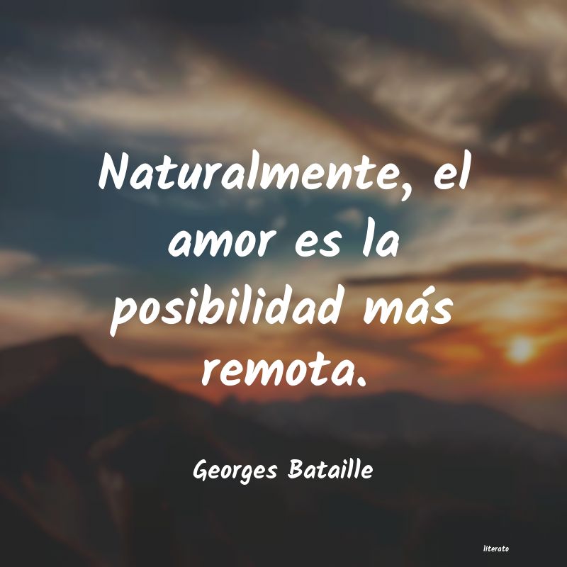 Frases de Georges Bataille