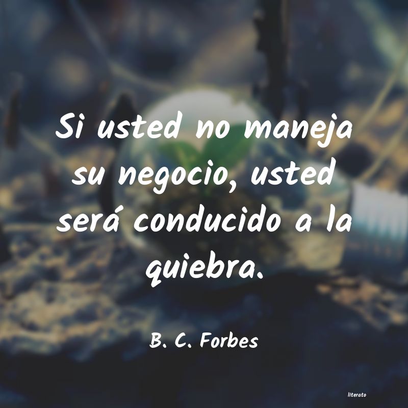 frases de B. C. Forbes