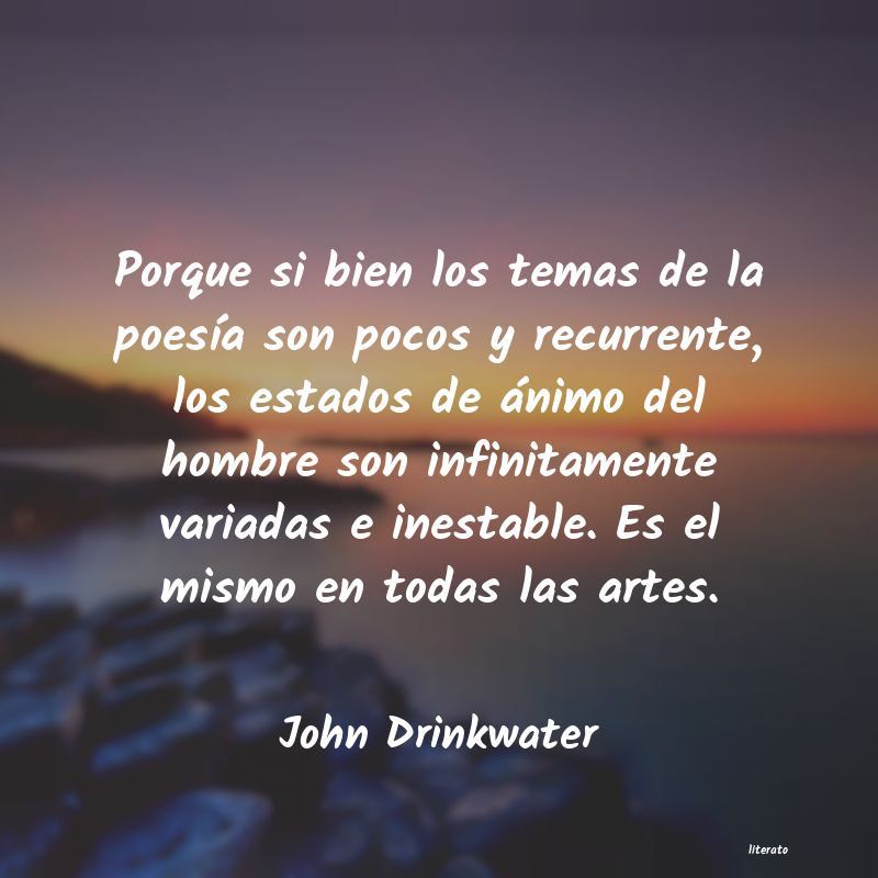 Frases de John Drinkwater