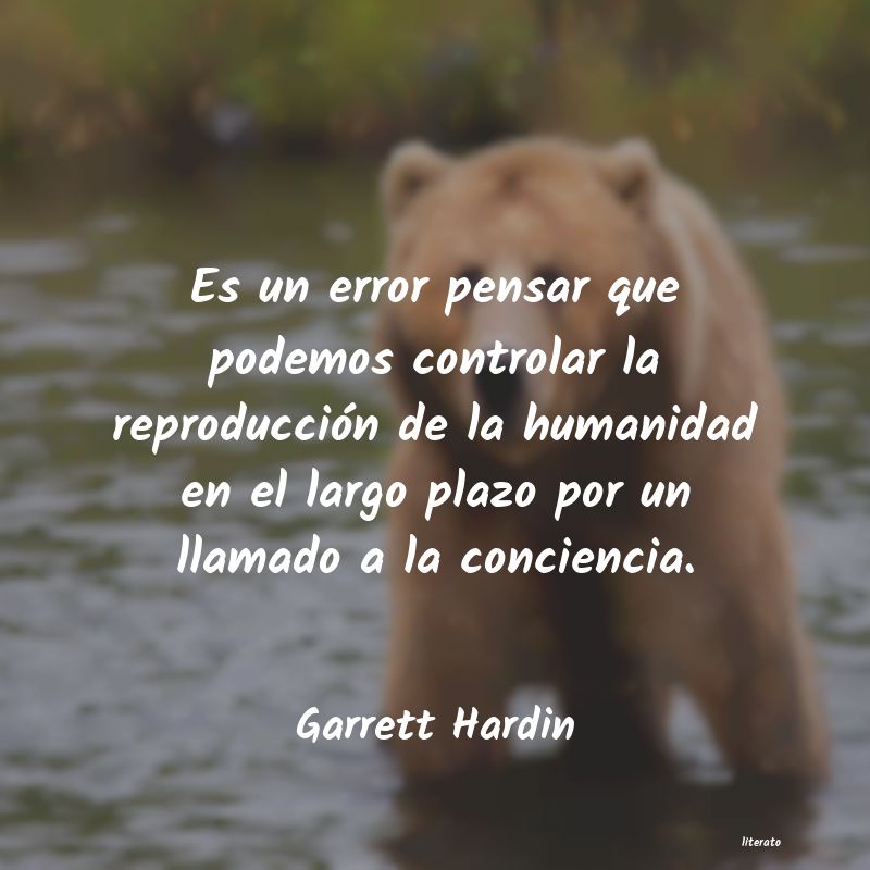 Frases de Garrett Hardin