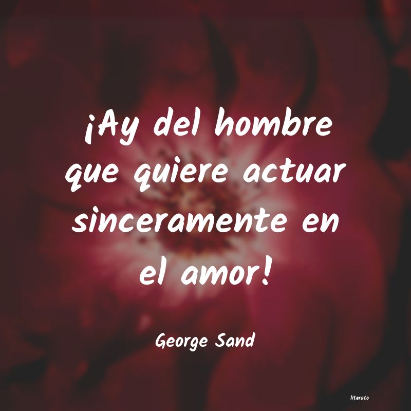 Frases de George Sand