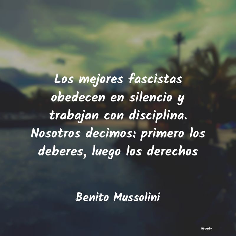 Frases de Benito Mussolini