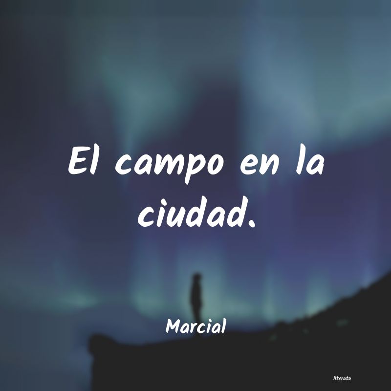 frases de Marcial