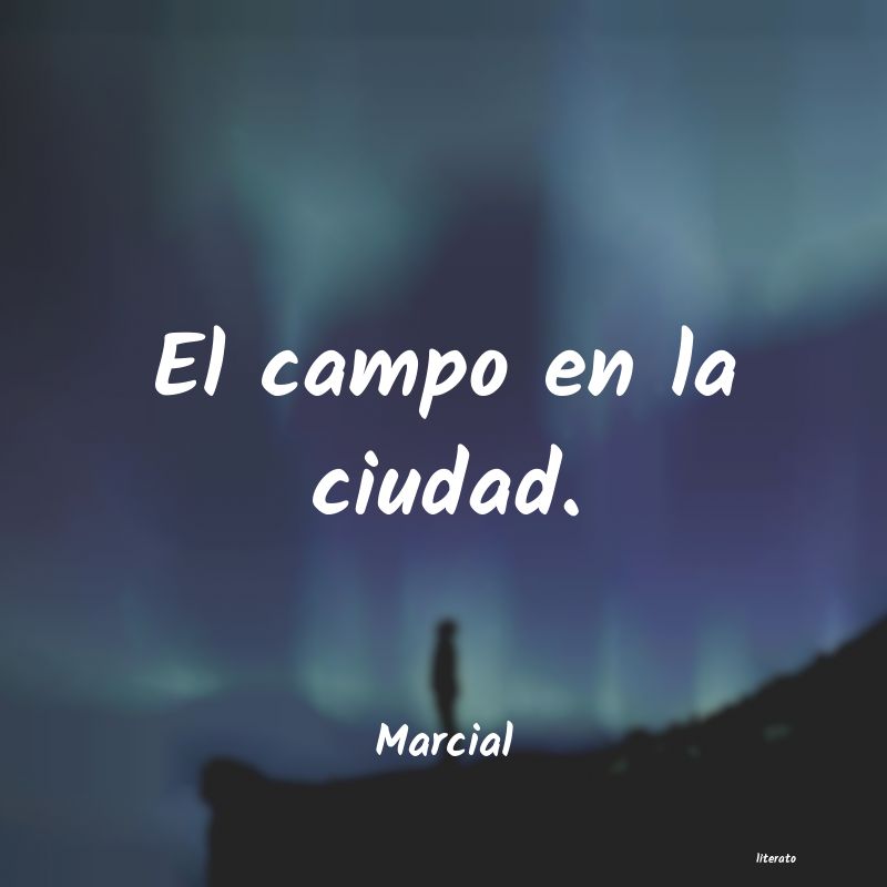 Frases de Marcial